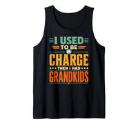 J'étais Responsable, Puis J'Ai EU des Petits-Enfants Débardeur