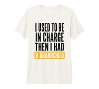 J'étais Responsable, Puis J'Ai EU l'humour d'un Petit-Fils T-Shirt Haut de Gamme