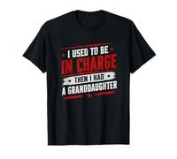 J'étais Responsable, Puis J'Ai EU ma Petite-Fille Noël T-Shirt