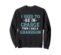 J'étais Responsable, Puis J'Ai EU Un Petit-Fils, Funny Grandpa Sweatshirt