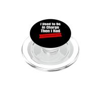 J'étais Responsable, Puis J'Ai EU Une comédie sur la Petite-Fille PopSockets PopGrip pour MagSafe