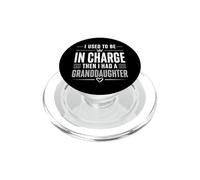 J'étais Responsable, Puis J'Ai EU Une Petite-Fille PopSockets PopGrip pour MagSafe