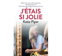 J'étais si jolie - Katie Piper - Archipel Eds De L' - broché - Témoignage