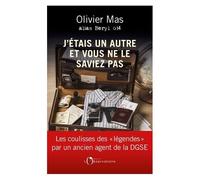 J'étais Un Autre Et Vous Ne Le Saviez Pas