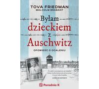 J'étais un enfant d'Auschwitz Histoire d'un survivant