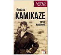 J'étais un Kamikaze