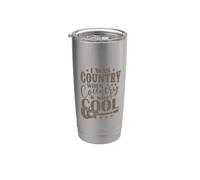 J'étais un pays quand le pays n'était pas cool USA Gobelet isotherme en acier inoxydable double paroi
