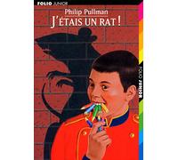 J'ETAIS UN RAT !