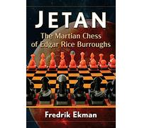 Jetan: The Martian Chess of Edgar Rice Burroughs