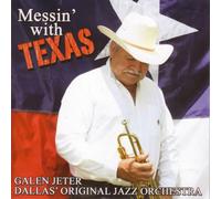 Jeter, Galen - Messin with Texas