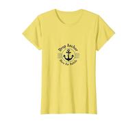 Jetez l'ancre Ici Pendant Un Moment sur la Plage Nautique T-Shirt, Femme, Citron, XXL