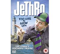 Jethro Too Late to Grow Up2009 [Import]