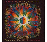 Jethro Tull - Roots to Branches