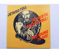 Jethro Tull - Too Old to Rock 'N' Roll... [Vinyl LP]
