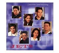 Jets - Love Will Lead The Way [Import]