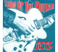 Jets - Turn Up The Guitar [Import]