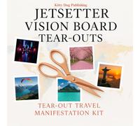 Jetsetter Vision Board Tear-Outs: Tear-Out Travel Manifestation Kit