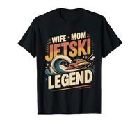 Jetski Wife Mom Legend Motomarine Rider Queen T-Shirt