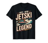Jetski Wife Mom Legend Motomarine Rider Queen T-Shirt