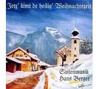 Jetz' Kimt Die Heilig' Weihnachtszeit