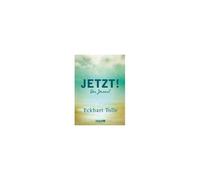 Jetzt! – Journal : carnet avec citations inspirantes, ruban marque-page et espace pour pensées