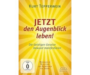 Jetzt den Augenblick Leben Die Geistigen Gesetze bewusst manifestieren (mit Animationen Von Sayama) [Import]