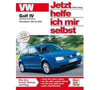 Jetzt helfe ich mir selbst (Band 258): VW Golf IV