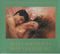 Jetzt Weiß Ich Was Exstase Ist [Import]