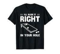 Jeu Amusant d'amoureux de Cornhole I'll Slide It Right in Your Hole T-Shirt