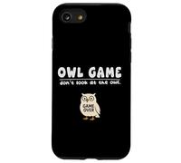 Jeu Amusant de Chouette Dont Look Game Over pour garçons et Filles Coque pour iPhone SE (2020) / 7/8