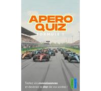 Jeu Apéro Quiz Formule 1 : 150 questions pour vos soirées entre amis