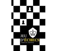 Jeu d’échecs - Carnet de stratégies pour les échecs