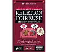 Jeu d'ambiance Relation Foireuse Edition Très Foireuse