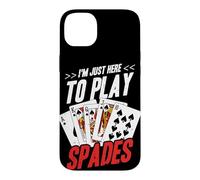 Jeu de Cartes I'm Just Here to Play Spades Coque pour iPhone 14 Plus