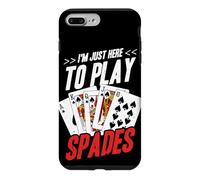 Jeu de Cartes I'm Just Here to Play Spades Coque pour iPhone 7 Plus/8 Plus