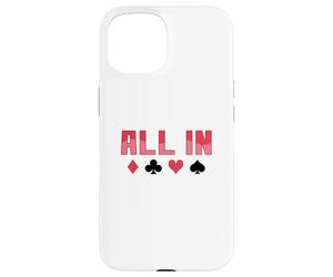 Jeu de Cartes Poker All in Coque pour iPhone 15