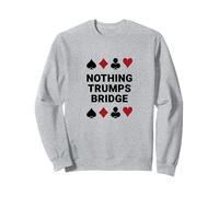 Jeu de Cartes sur Le thème du Pont avec Citation Humoristique « Nothing Trumps Bridge » Sweatshirt