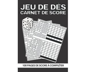 Jeu de Dés : Carnet de Score: 100 feuilles de points de Yam’s à remplir | Cadeau pour tous les amateurs de Yams | Yahtzee Scorebook | Bloc de score pour jouer au Yam’s en famille ou entre ami.