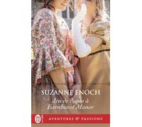 Jeu de dupes à Earnhurst Manor - Suzanne Enoch - J'ai Lu - Poche - Roman