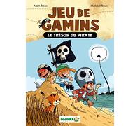 Jeu de gamins - Poche - tome 01: Le trésor du pirate
