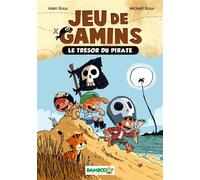 Jeu de gamins - Poche - tome 01: Le trésor du pirate