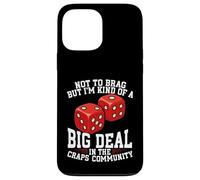 Jeu de Hasard Big Deal Craps Community Dice Coque pour iPhone 13 Pro Max