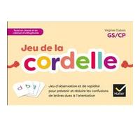 Jeu de La Cordelle - Français Maternelle GS, CP Éd. 2021 - Jeux de lettres Virginie Dubois (Auteur)