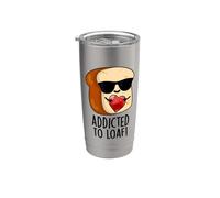 Jeu de mots amusant Addicted To Loaf Gobelet isotherme en acier inoxydable double paroi