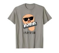 Jeu de Mots Amusant avec Clavier I Play by Ear T-Shirt