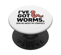 Jeu de Mots Amusant de Jardinage « Ive Got Worms Ask Me About My Compost » PopSockets PopGrip Adhésif