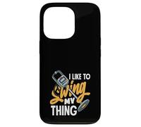 Jeu de Mots Amusant I Like to Swing My Thing Coque pour iPhone 13 Pro