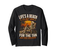Jeu de Mots Amusant Life's A Beach I'm Just Here for The Tan Manche Longue