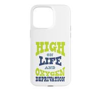 Jeu de Mots Amusant pour la randonnée et la Privation d'oxygène Coque pour iPhone 15 Pro Max