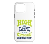 Jeu de Mots Amusant pour la randonnée et la Privation d'oxygène Coque pour iPhone 16 Pro Max